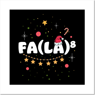 Fa La 8 - funny christmas Posters and Art